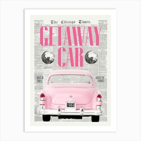 Getaway Car Retro Trendy Newspaper Art Print