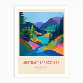 Colourful Abstract Olympic National Park Usa 2 Poster Art Print