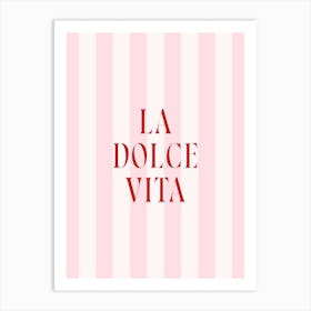 La Dolce Vita Art Print