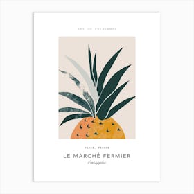 Pineapples Le Marche Fermier Poster 1 Art Print