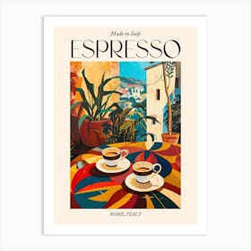 Rome Espresso Made In Italy 1 Poster Art Print