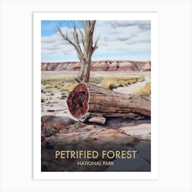 Petrified Forest National Park Watercolour Vintage Travel Poster 3 Art Print