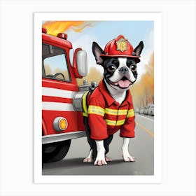 Boston Terrier Fireman With Fire Truck-Reimagined Art Print