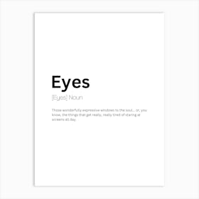 Eyes Definition Meaning Art Print