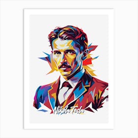 Nikola Tesla 02 Portrait WPAP Pop Art Art Print