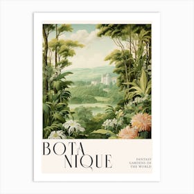 Botanique Fantasy Gardens Of The World 69 Art Print