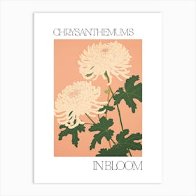 Chrysanthemums In Bloom Flowers Bold Illustration 4 Art Print