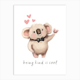 Being Kind Is Cool Kids and Nursery Art Print