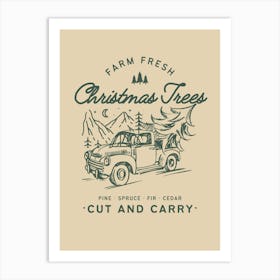 Farm Fresh Christmas Tree 2 Art Print