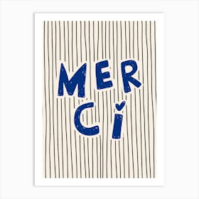 Merci Blue Art Print