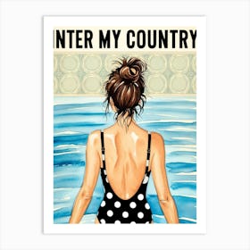 Enter My Country Art Print