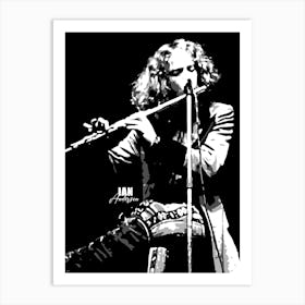 Ian Scott Anderson Rock Music Legend in Grayscale Art Print