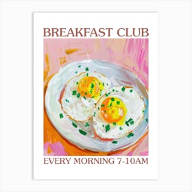 Breakfast Club Scrambled Eggs 2 Art Print