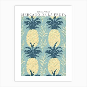 Mercado De La Fruta Pineapples Illustration 2 Poster Art Print