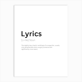 Lyrics Definition Meaning Art Print