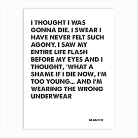 Golden Girls, Blanche, Quote, I'm Wearing The Wrong Underwear, Wall Print, Wall Art, Poster, Print, Art Print