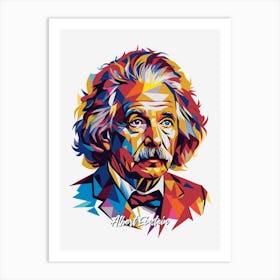 Albert Einstein 2 Portrait WPAP Pop Art Art Print