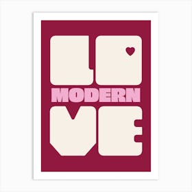Modern Love, Music Print (v2) Art Print