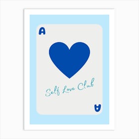 Self Love Club Art Print