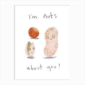 Nuts About You Art Print