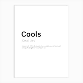 Cools Definition Meaning Art Print