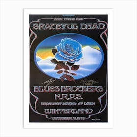 Grateful Dead, Blues Brothers, Nrps December 31, 1978 Closing Of The Winterland Blue Rose Poster Art Print