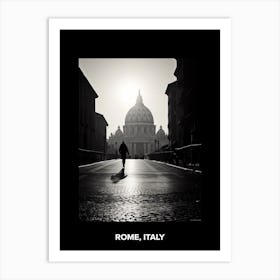 Poster Of Rome, Italy, Mediterranean Black And White Photography Analogue 4 Art Print