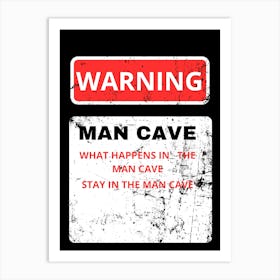Man Cave Art Print