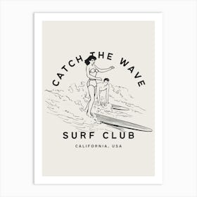 Catch The Wave Surf Club Beachy Coastal Art Print