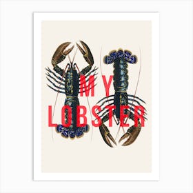 My Lobster Art Print