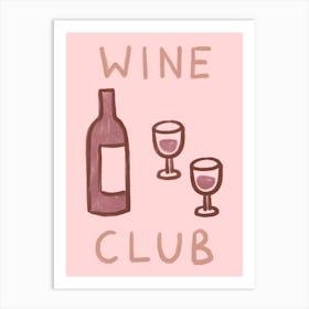 Wine Club Art Print