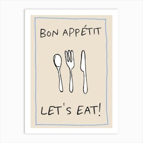 Bon Appétit Let's Eat Art Print