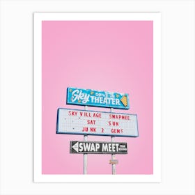Vintage Sky Drive In Theater Swap Meet Sign In Yucca Valley Art Print