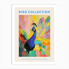 Colourful Brushstroke Peacock 1 Poster Art Print