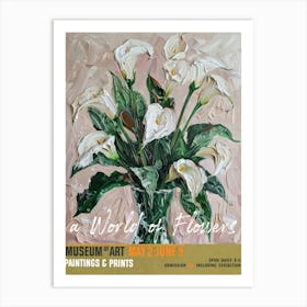 A World Of Flowers, Van Gogh Exhibition Calla Lily 1 Art Print