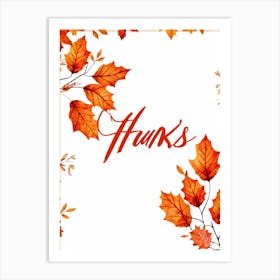 Autumn Leave Themed Vector Illustration Calligraphy Holyday Greeting Card Handwritten Style Typogr (3) Art Print