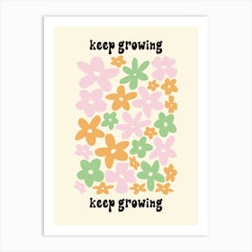 Keep Growing Pastels Art Print