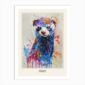 Ferret Colourful Watercolour 3 Poster Art Print