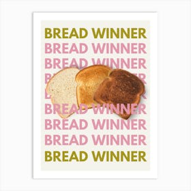 Bread Winner Art Print