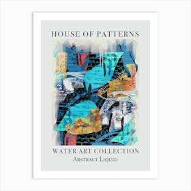 House Of Patterns Abstract Liquid Water 5 Art Print