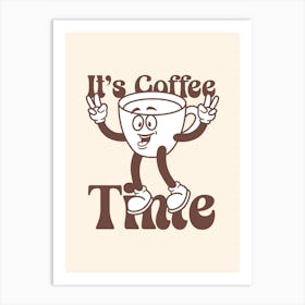 It's Coffee Time Printable Poster, Mascot Style, Coffee Lover Gift, Home Decor, Gift For Him Art Print