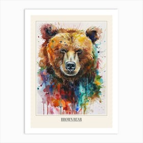 Brown Bear Colourful Watercolour 3 Poster Art Print