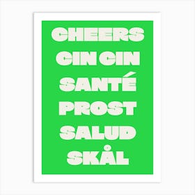 Cheers Sante Trendy Kitchen - Green Art Print
