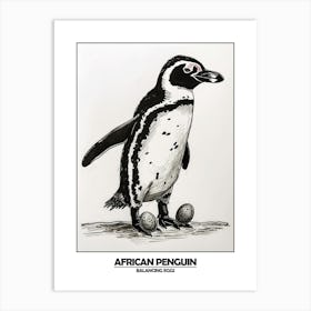 Penguin Balancing Eggs Poster 5 Art Print