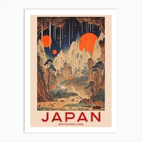 Akiyoshido Cave, Visit Japan Vintage Travel Art 3 Art Print