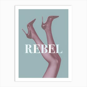 Rebel Legs Blue_2365379 Art Print