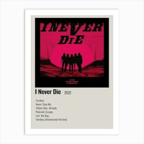 I Never Die 2022 Poster Decor Art Print