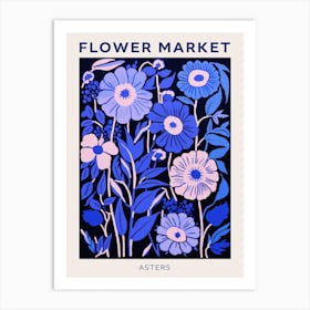 Blue Flower Market Poster Asters 5 Art Print