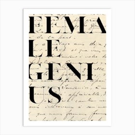 female genius 1 Art Print