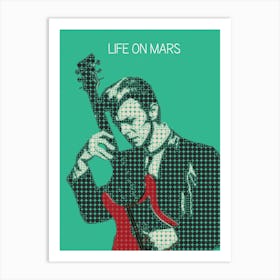 Life On Mars David Bowie Art Print